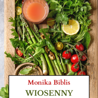 WIOSENNY JADŁOSPIS WG PIĘCIU PRZEMIAN - 7 DNI